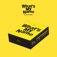 1st EP: What's My Name