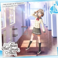 LoveLive! Sunshine!! Fourth Solo Concert Album `THE STORY OF SUNSHINE!!`starring Watanabe You